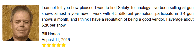 Testimonial from Bill Horton on August 11, 2016, praising Safety Technology and mentioning success at gun shows.