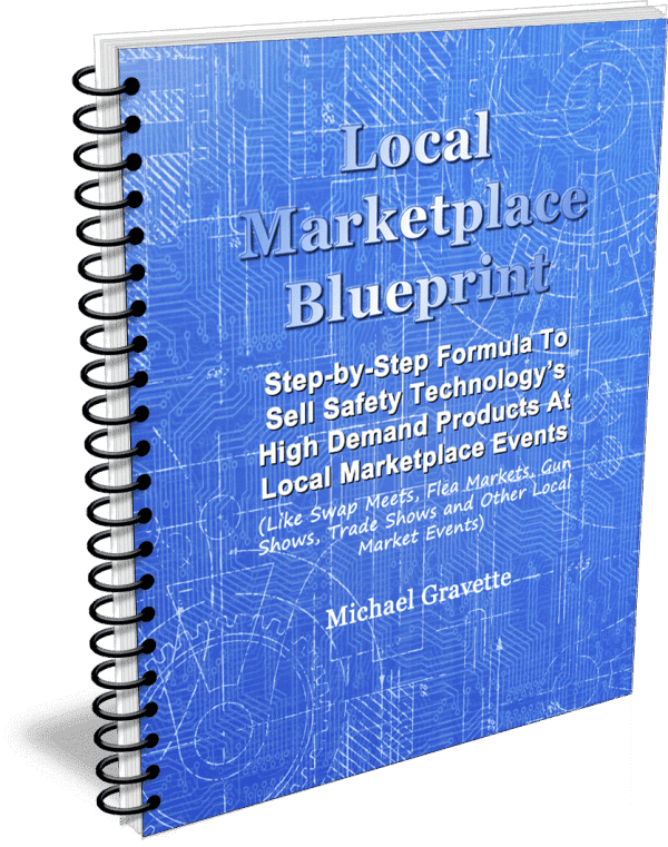 Local Marketplace Blueprint book cover: guide to selling safety technology at local events, by Michael Gravette.